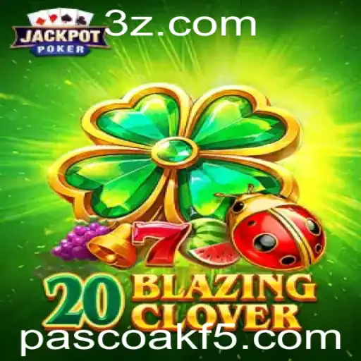 Introdução ao Jogo 20BlazingClover